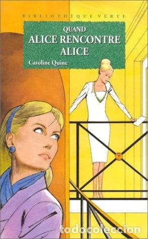 Libros: Quand Alice rencontre Alice- 9782012001114
