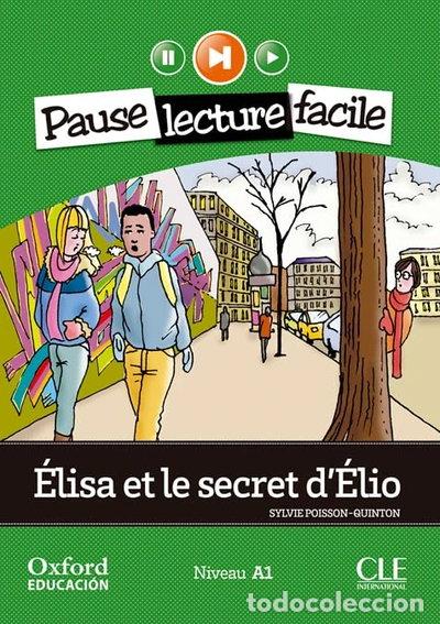 Libros: &Eacute;lisa et le secret d'&Eacute;lio- 9782090314205