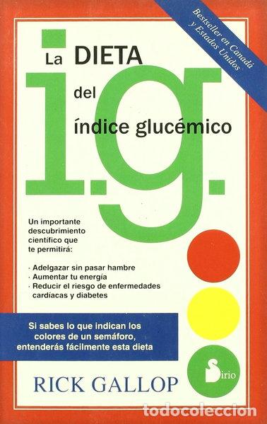 B&uuml;cher: La dieta del &iacute;ndice gluc&eacute;mico- 9788478084753