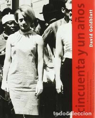 Libros: David Goldblatt: 51 A&ntilde;os- 9788495273918