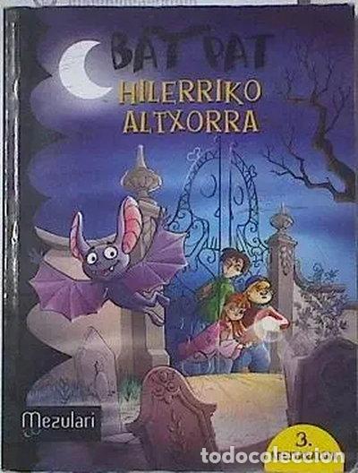 Libri di seconda mano: Bat Pat. Hilerriko Altxorra- 9788427130517