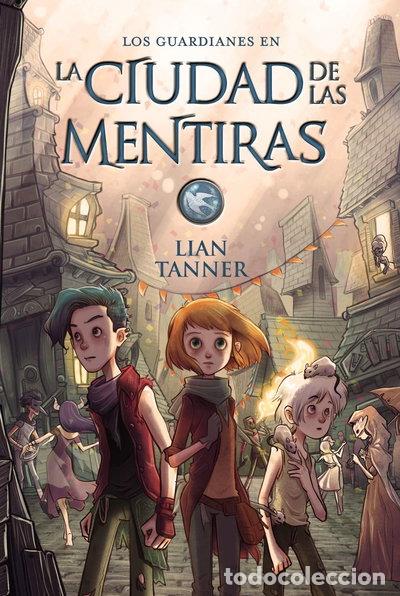 Libros: La ciudad de las mentiras- 9788469833872