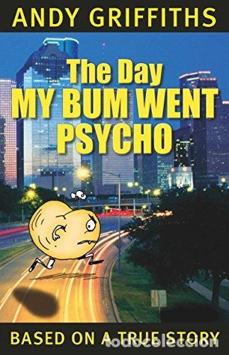Libros: The Day My Bum Went Psycho- 9780330362924