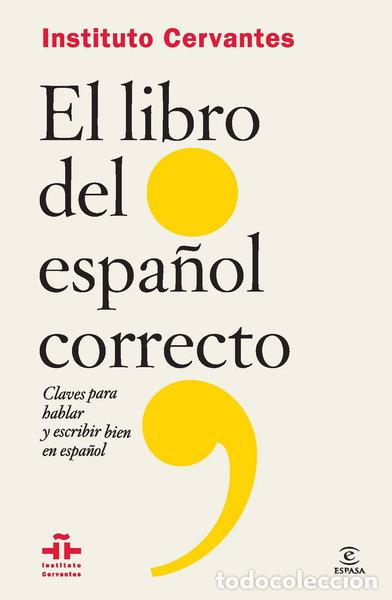 Livros em segunda m&atilde;o: El libro del espa&ntilde;ol correcto- 9788467041101
