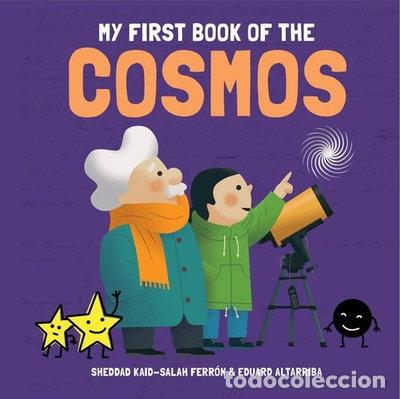 Livres: My First Book of the Cosmos- 9781787080775