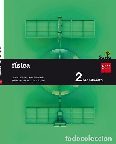 Libri di seconda mano: F&iacute;sica. 2 Bachillerato. Savia- 9788467587210