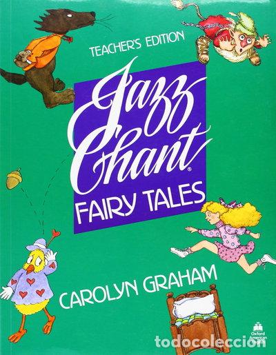 Libros: Jazz Chant Fairy Tales: Teacher's Book- 9780194343008
