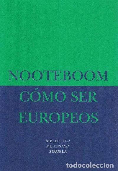 Libros: C&oacute;mo ser europeos- 9788478442959