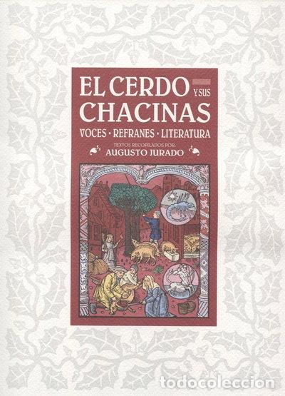 Libros: El cerdo y sus chacinas- 9788461274512