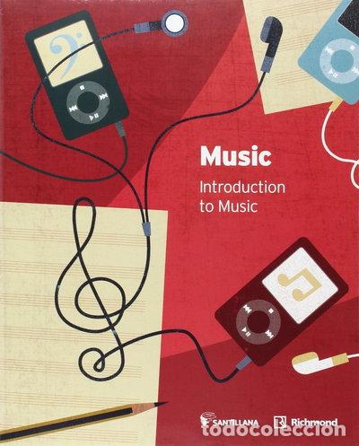 Libros: Music Introduction to Music 1 ESO- 9788468031873