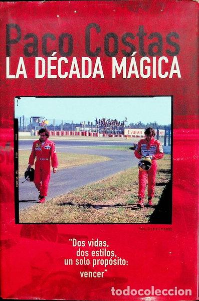 Livros em segunda m&atilde;o: La d&eacute;cada m&aacute;gica- 9788493243500