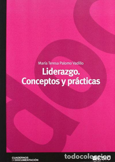 Libri di seconda mano: Liderazgo. Conceptos y pr&aacute;cticas- 9788473566308