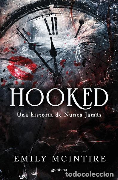 Libros: Hooked: Una historia de Nunca Jam&aacute;s- 9788419501738