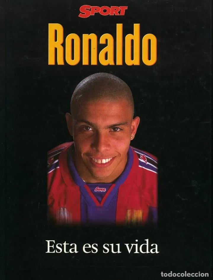 B&uuml;cher: Ronaldo - Esta es su vida - Sport. - Toni Frieros. TDK370