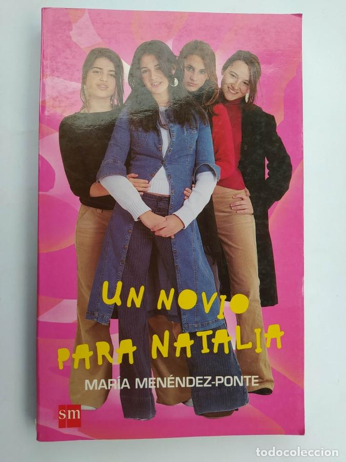 B&uuml;cher: Un novio para Natalia - Mar&iacute;a Men&eacute;ndez-Ponte. TDK730