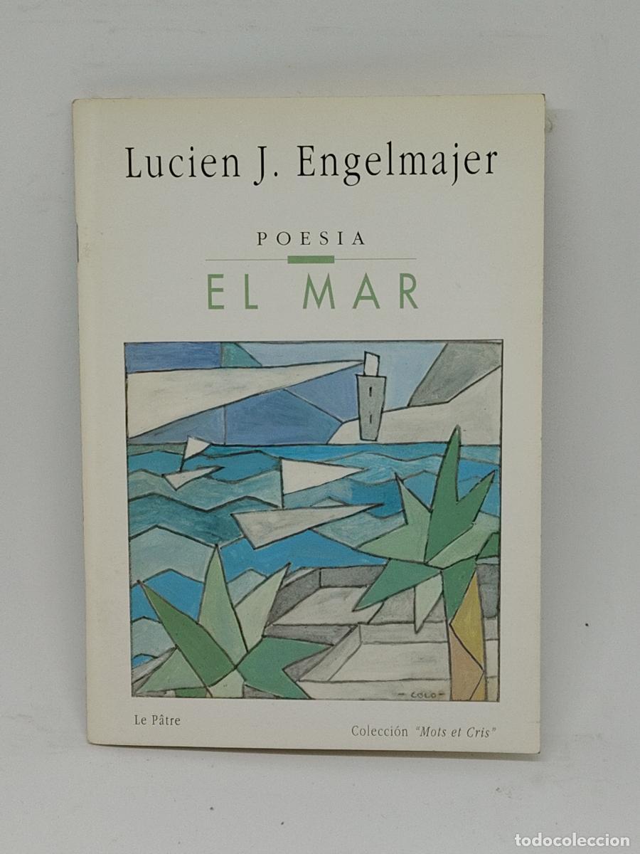 Libri di seconda mano: El mar: Engelmajer, Lucien.- Engelmajer, Lucien - TDK334 -