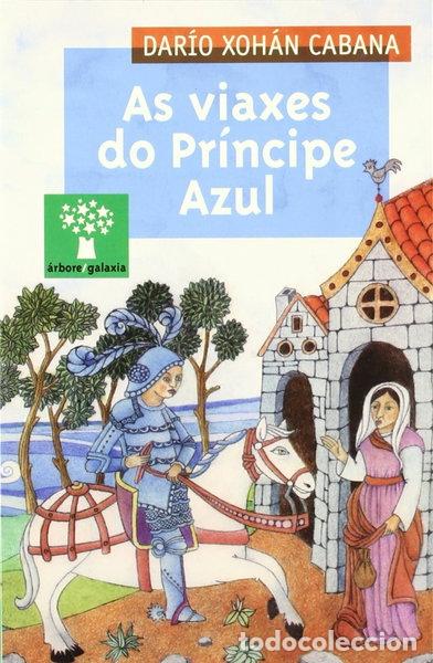books: As viaxes do Pr&iacute;ncipe Azul- 9788482888019