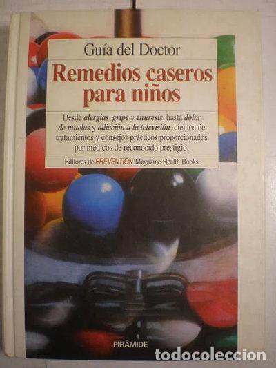 books: Gu&iacute;a del doctor. Remedios caseros para ni&ntilde;os- 9788436809084
