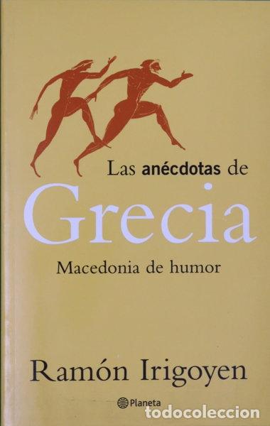 Libros: Las an&eacute;cdotas de Grecia- 9788408034650