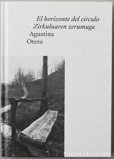Libros: El horizonte del c&iacute;rculo / Zirkuluaren zerumuga- 9788412551846