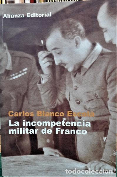 books: La incompetencia militar de Franco- 9788420664781