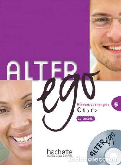 Libros: Alter Ego 5 Livre de l'&eacute;l&egrave;ve- 9782011557971