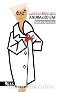 books: Lorea Gernika, andrazko bat- 9788492468720