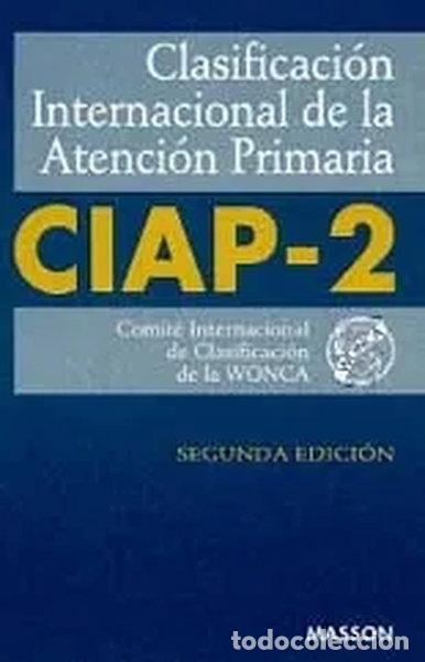 Livros em segunda m&atilde;o: Clasificaci&oacute;n Internacional de Atenci&oacute;n Primaria- 9788445807736