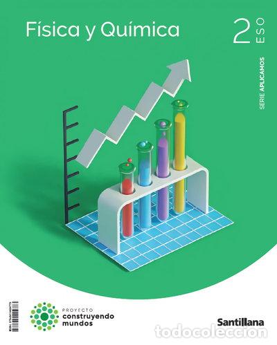 Livres: F&iacute;sica y Qu&iacute;mica 2&ordm; ESO Aplicamos Construyendo Mundos- 9788414424773