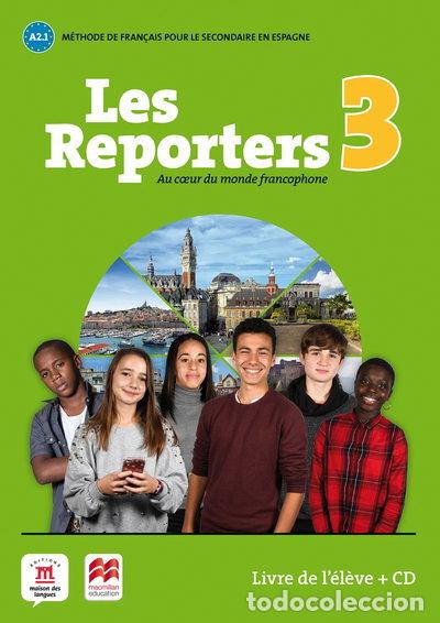 Libros: Les Reporters 3: Au coeur du monde francophone- 9788417260194