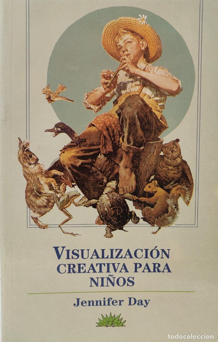 Livres: VISUALIZACI&Oacute;N CREATIVA PARA NI&Ntilde;OS - JENNIFER DAY