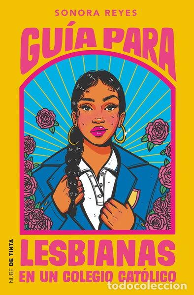 Libros: Gu&iacute;a para lesbianas en un colegio cat&oacute;lico- 9788418050596