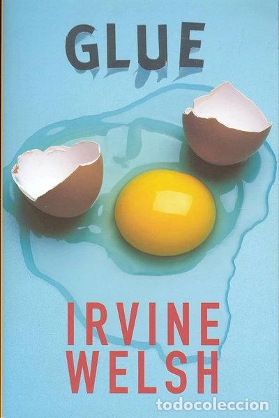 Livres: Glue (9780224061261)