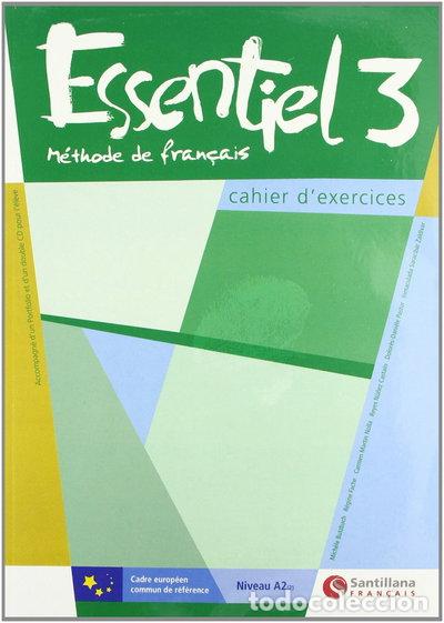 Libri di seconda mano: Essentiel 3. M&eacute;thode De Fran&ccedil;ais. Cahier D'exercices- 9788496597167