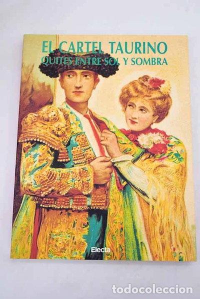 B&uuml;cher: El cartel taurino- 9788481561883