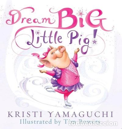 Libri di seconda mano: Dream Big Little Pig- 9781402252754