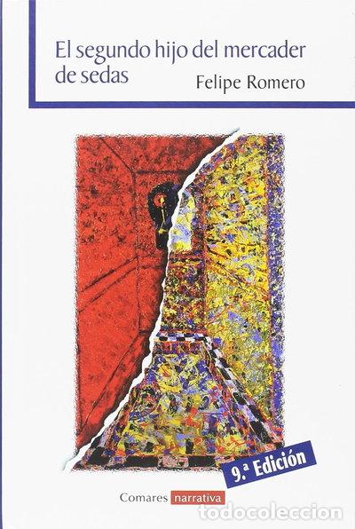 Libri di seconda mano: El segundo hijo del mercader de sedas- 9788490456699