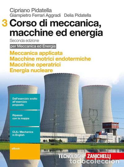 Libri di seconda mano: Corso di meccanica, macchine ed energia- 9788808406019