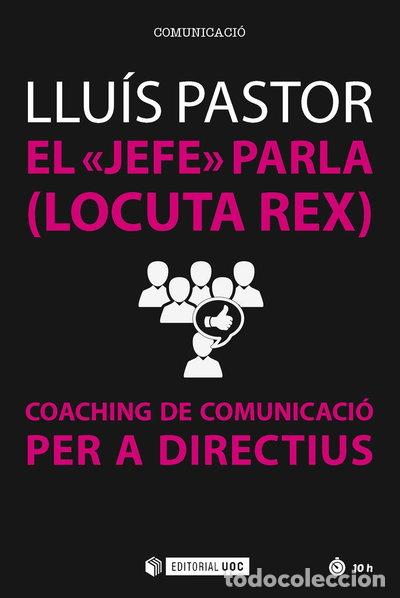Libros: El jefe parla (Locuta Rex)- 9788491164746