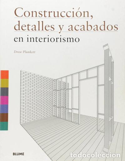 B&uuml;cher: Construcci&oacute;n, detalles y acabados en interiorismo- 9788498015218