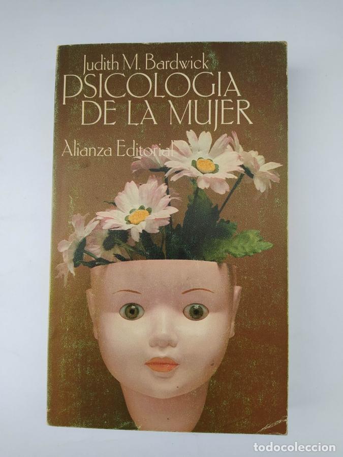 books: Psicolog&iacute;a de la mujer. - Judith M. Bardwick. TDK734B