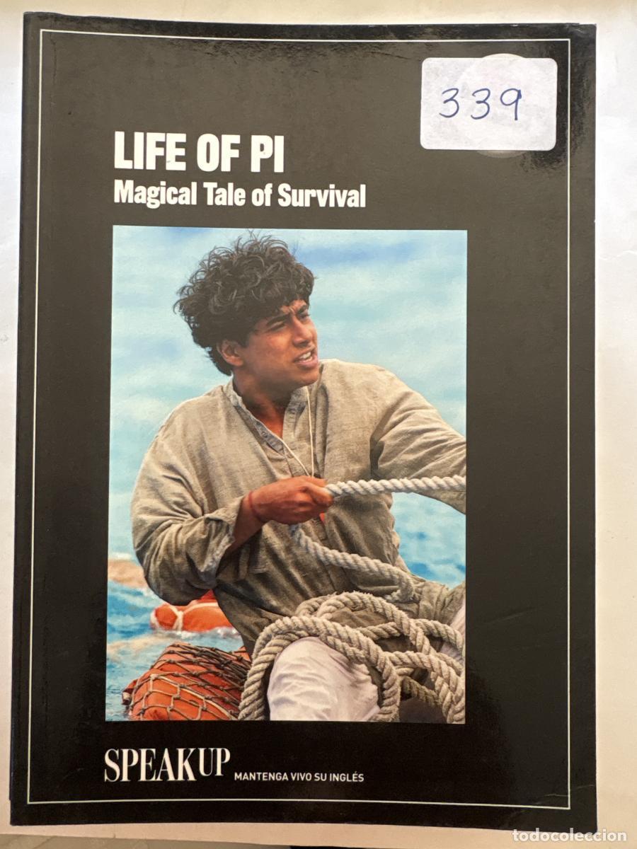 Livres: LIFE OF PI. MAGICAL TALE OF SURVIVAL. COLECCI&Oacute;N: SPEAK UP, MANTENGA VIVO SU INGL&Eacute;S - TDK1201