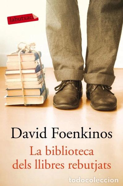 Libros: La biblioteca dels llibres rebutjats- 9788417031855