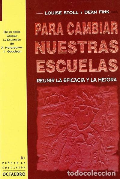 Libros: Para Cambiar Nuestras Escuelas- 9788480633802