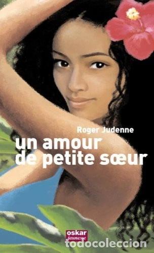 Libri di seconda mano: Un amour de petite s&oelig;ur- 9782350003634