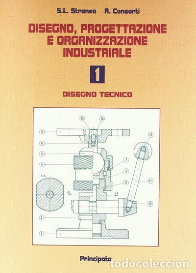 Libri di seconda mano: Disegno, progettazione e organizzazione industriale. Disegno tecnico (Vol. 1)- 9788841666494