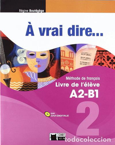 Libri di seconda mano: &Agrave; Vrai Dire 2 Livre De L'eleve+civi-digitale- 9788468200262