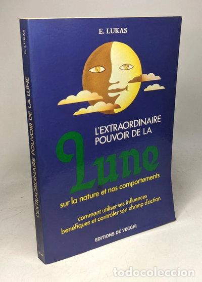 B&uuml;cher: L'Extraordinaire pouvoir de la lune- 9782732806853