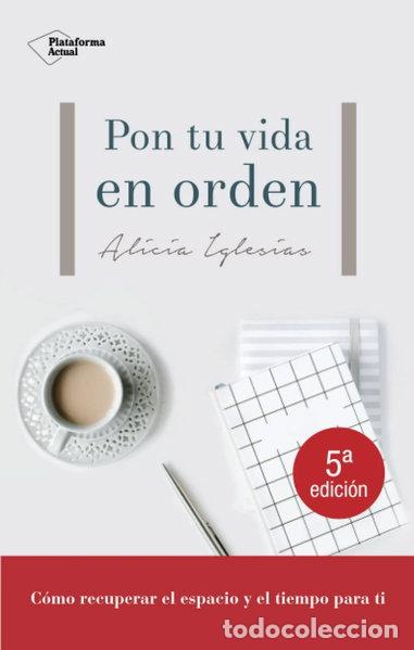 Livres: Pon tu vida en orden- 9788417114480