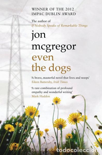 books: Even the Dogs- 9781408809471